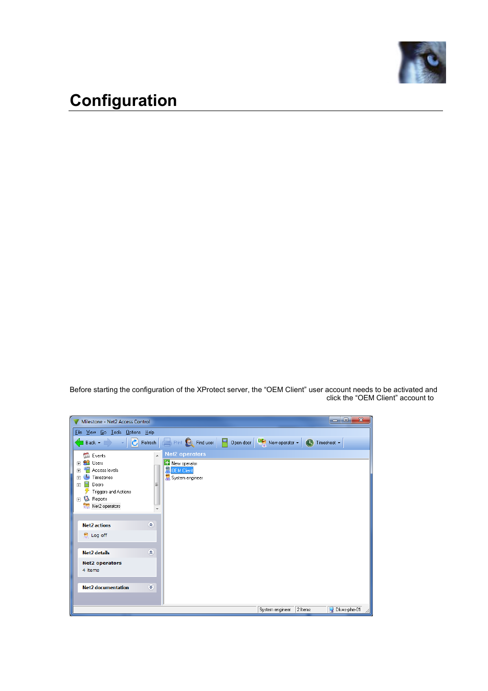 Configuration, Initial configuration steps | Milestone Paxton Integration Component User Manual | Page 9 / 34