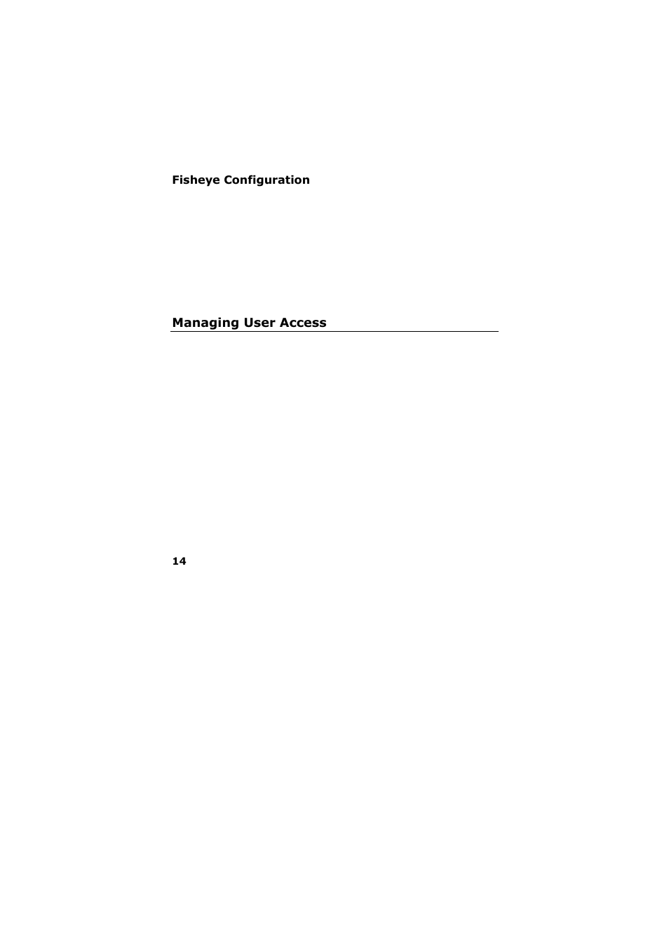 Fisheye configuration, Managing user access | Milestone Basis+ 6.5 User Manual | Page 15 / 17