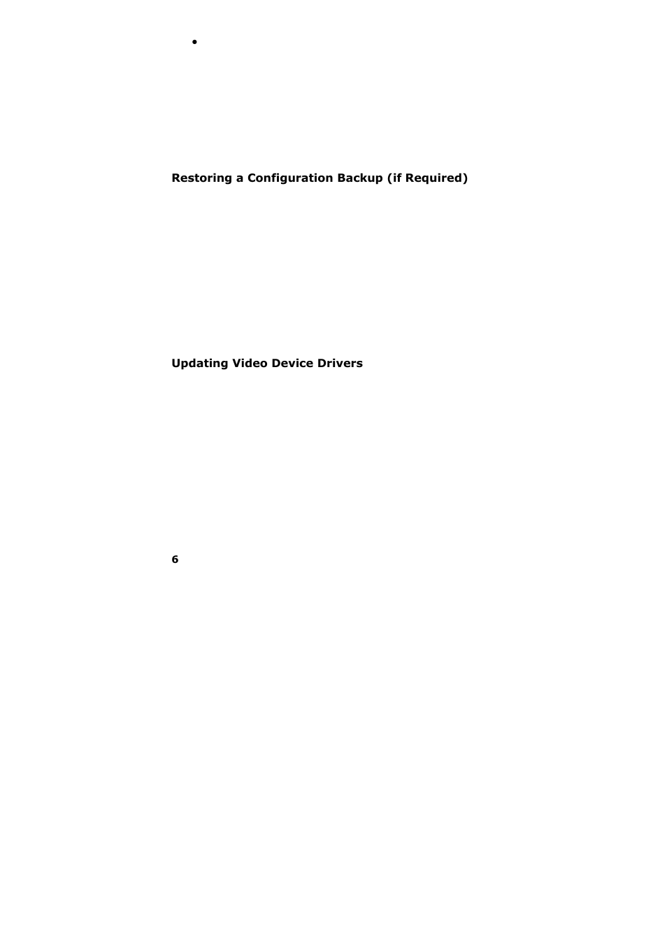 Restoring a configuration backup (if required), Updating video device drivers | Milestone Basis+ 6.5 User Manual | Page 7 / 17