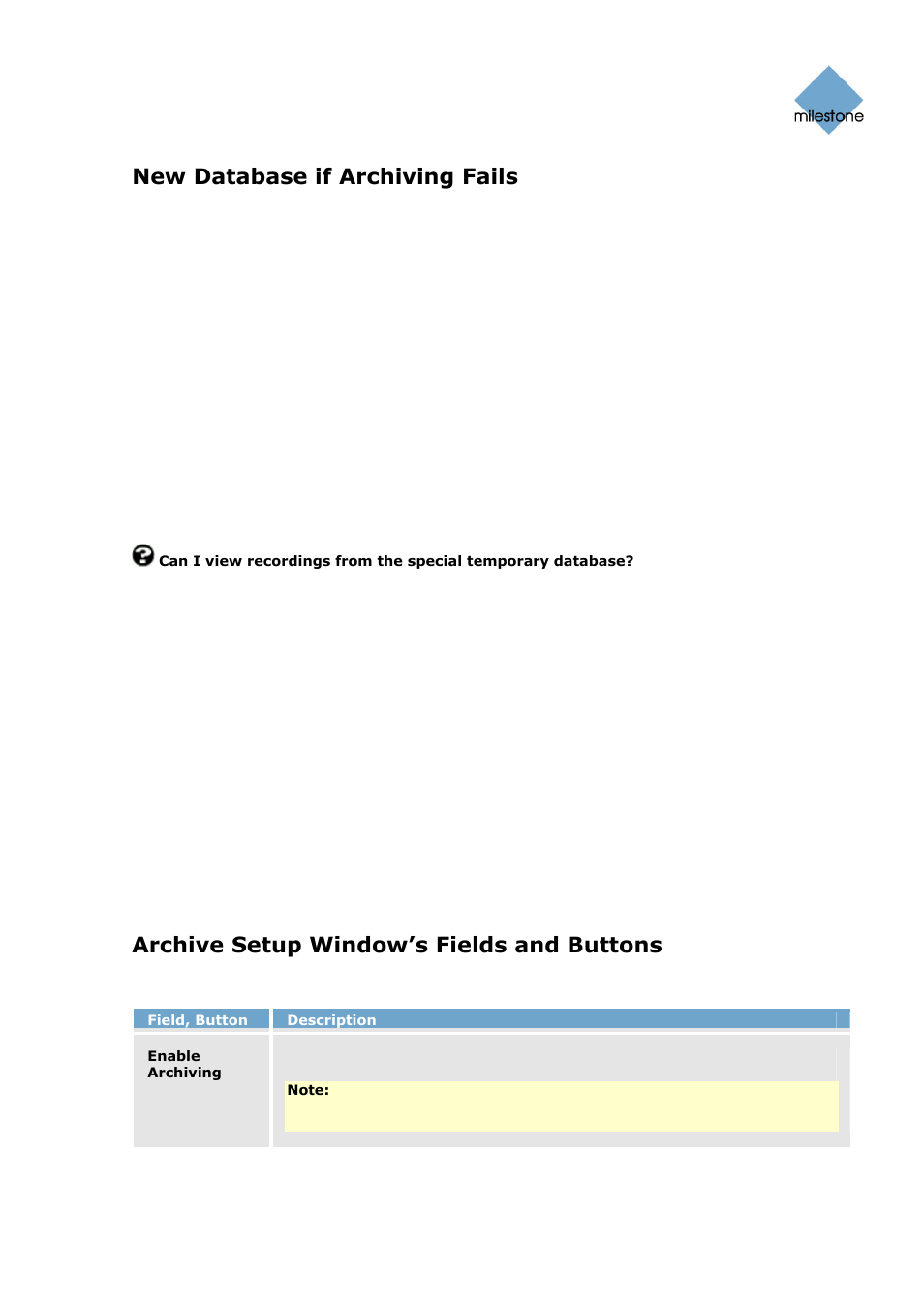 New database if archiving fails, Archive setup window, Archive setup window’s fields and buttons | Milestone Basis+ 6.5 User Manual | Page 105 / 160