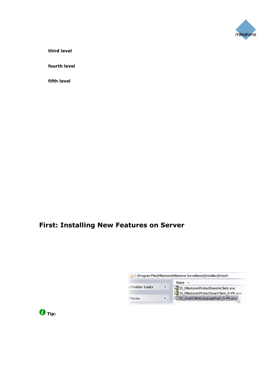 Making new features available, First: installing new features on server | Milestone Basis+ 6.5 User Manual | Page 120 / 160