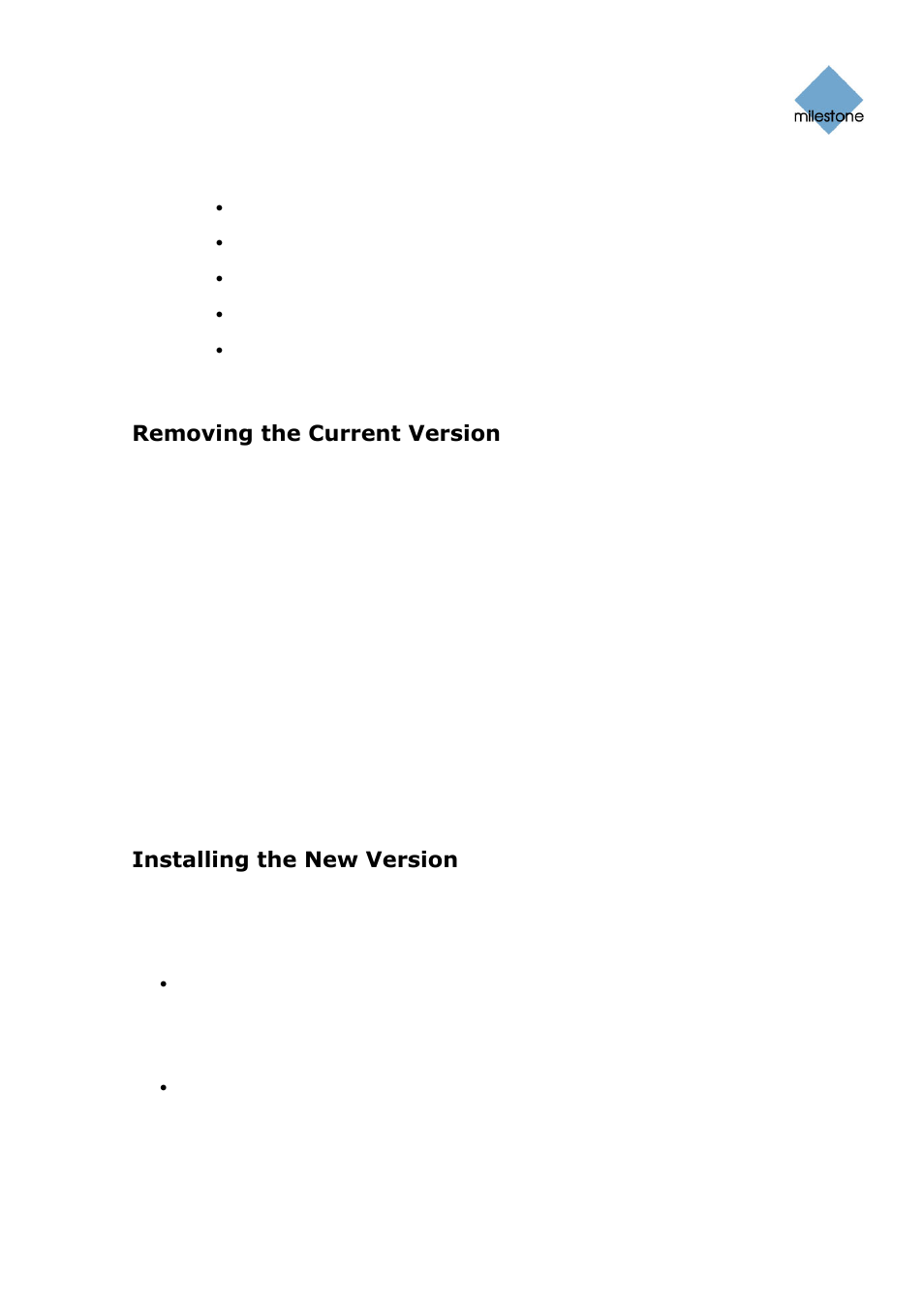 Removing the current version, Installing the new version | Milestone Basis+ 6.5 User Manual | Page 22 / 160