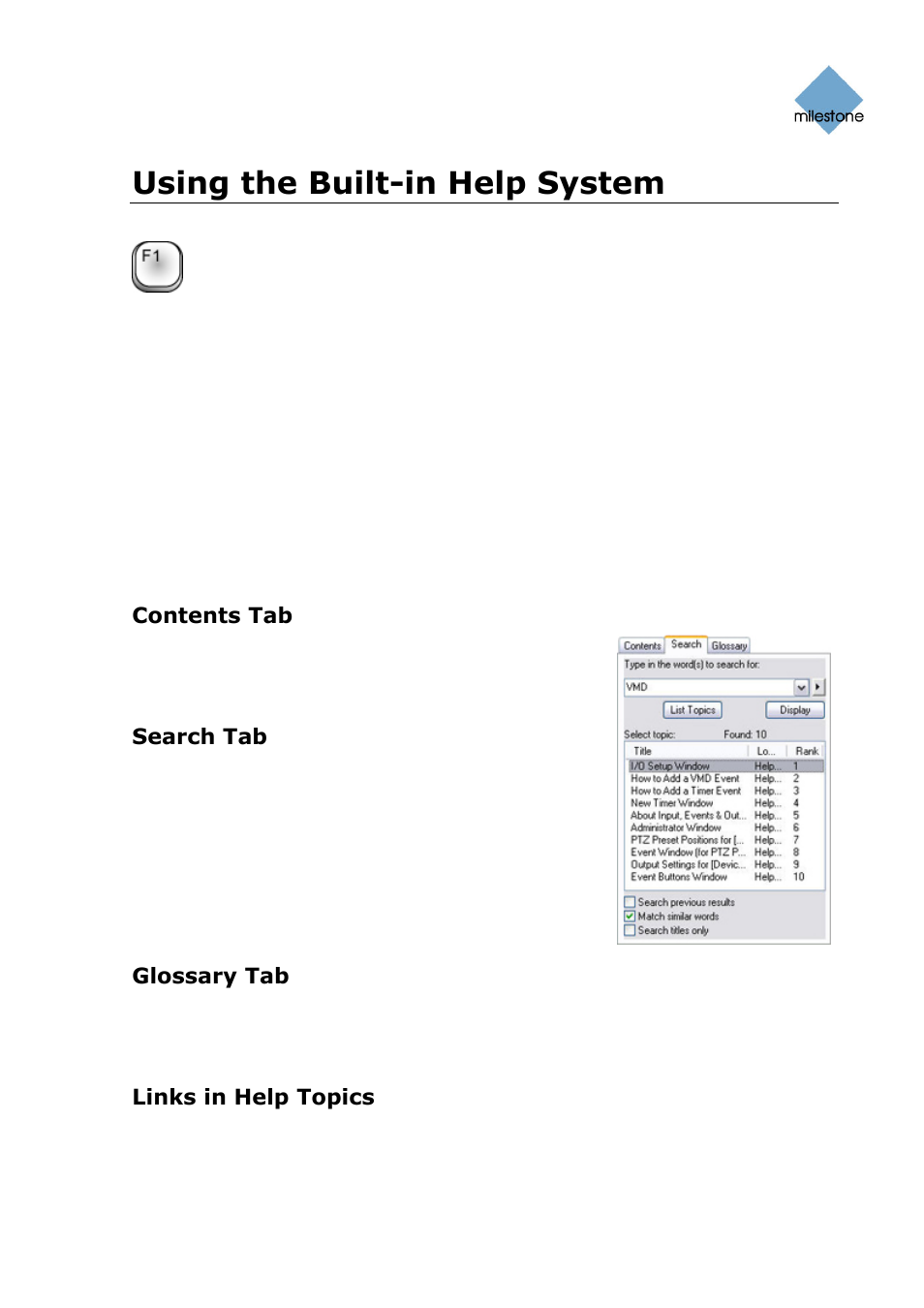 Using the built-in help system, Navigating the built-in help system, Contents tab | Search tab, Glossary tab, Links in help topics | Milestone Basis+ 6.5 User Manual | Page 24 / 160