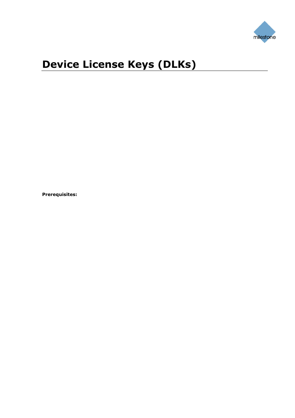 Device license keys (dlks), How to import device license keys | Milestone Basis+ 6.5 User Manual | Page 31 / 160