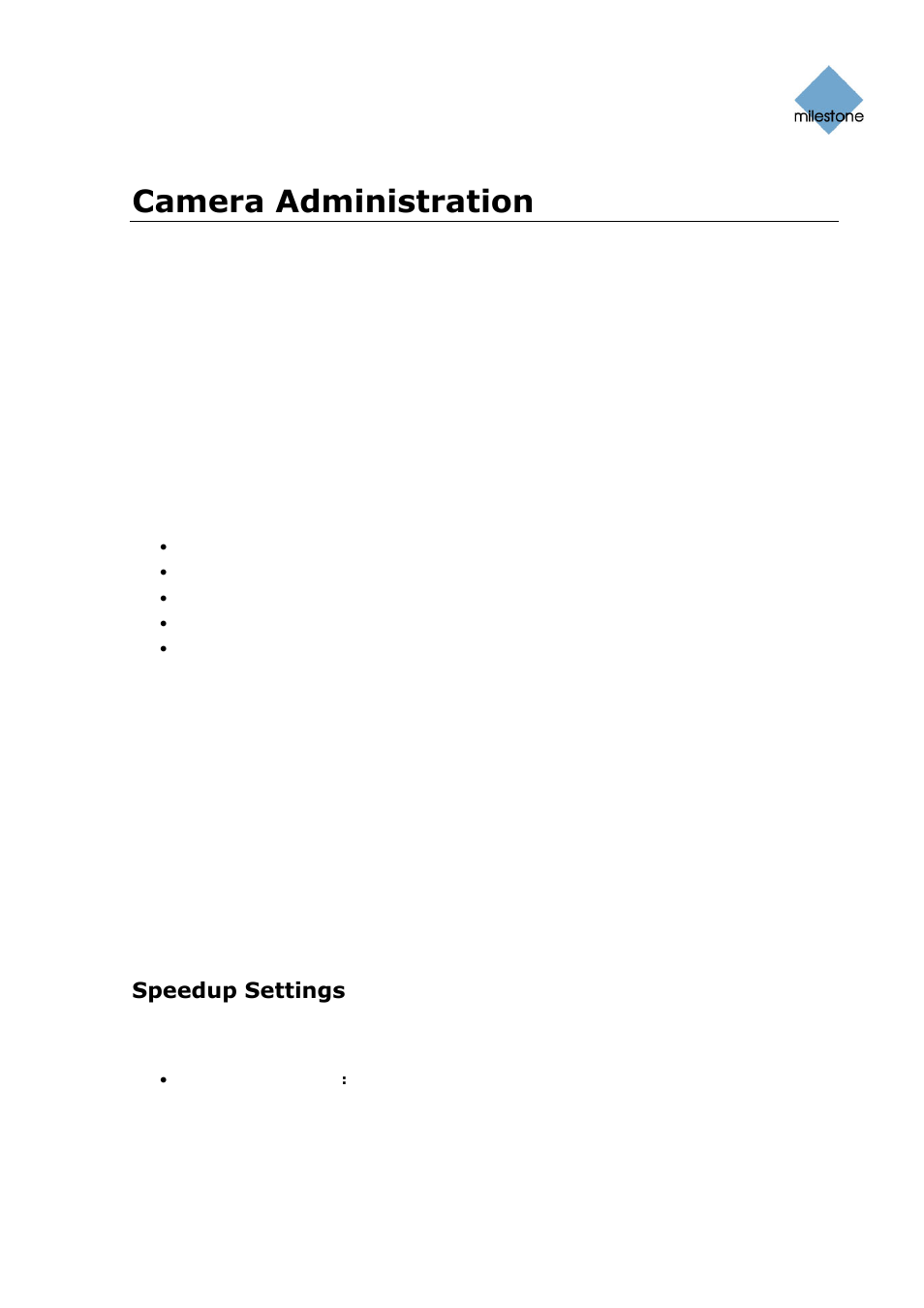 Camera administration, Adding and configuring cameras, Speedup settings | Milestone Basis+ 6.5 User Manual | Page 39 / 160