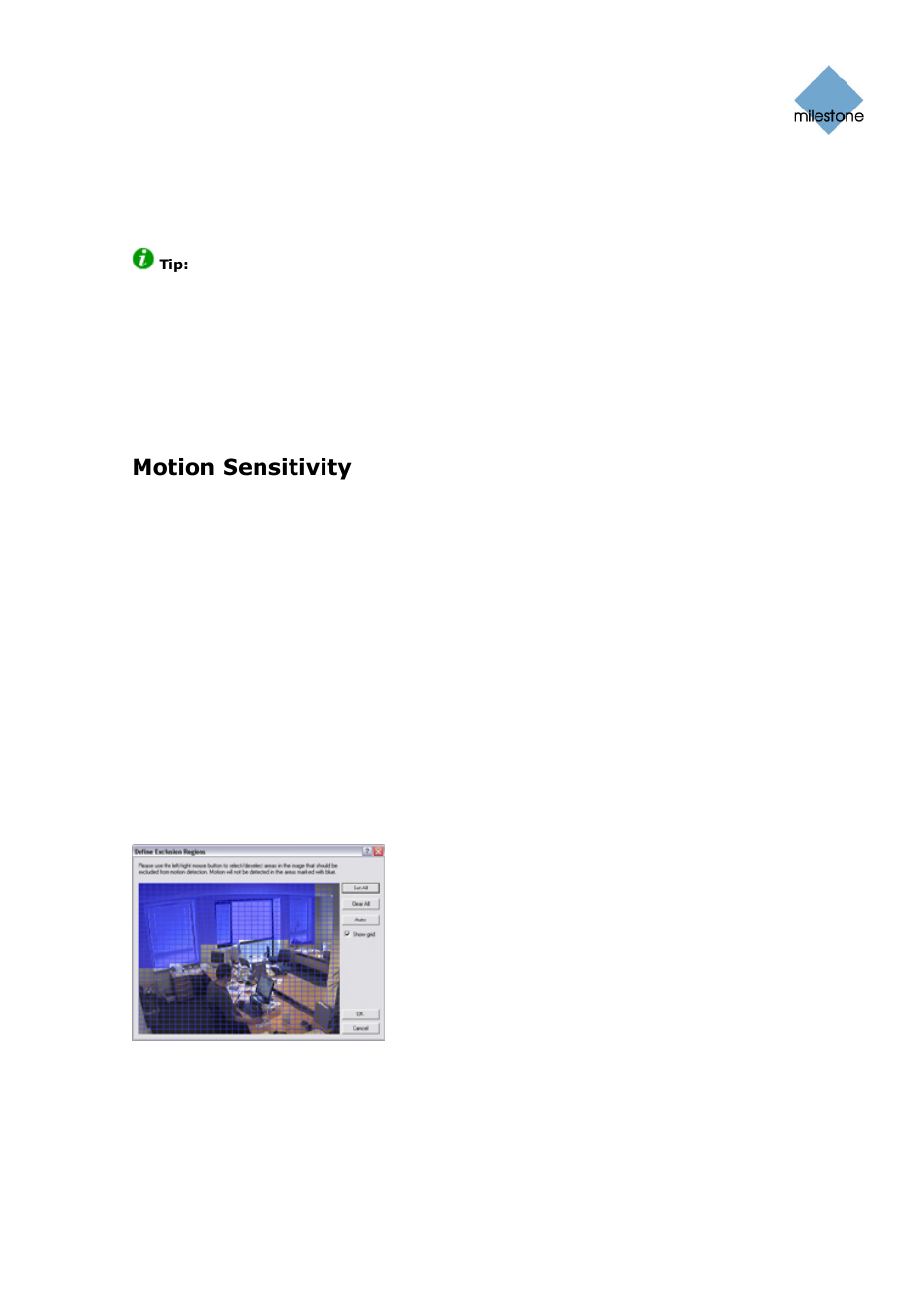 Motion sensitivity, Define exclusion regions window, 47) where you | Milestone Basis+ 6.5 User Manual | Page 47 / 160