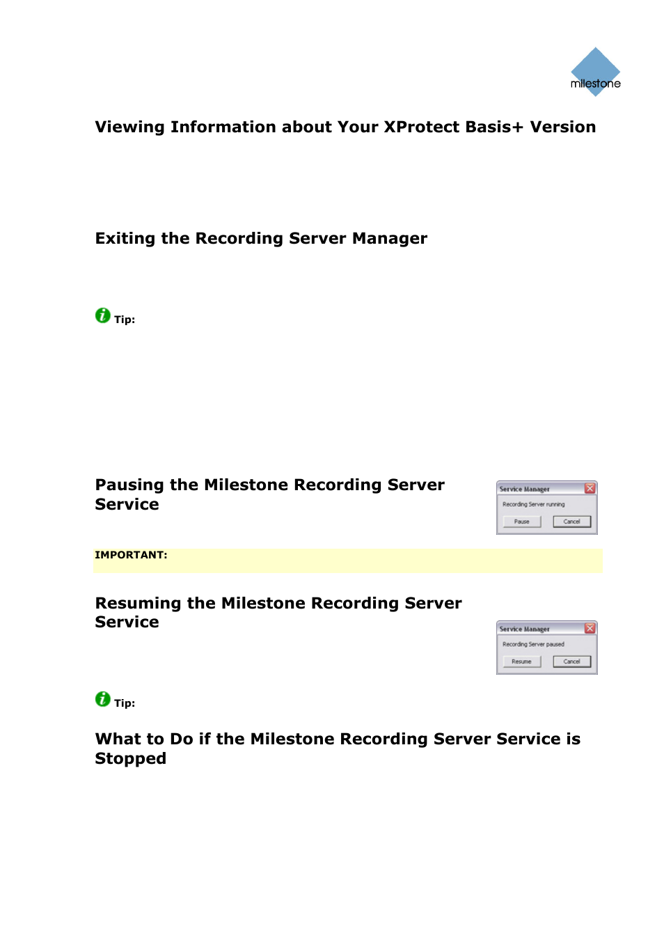 Exiting the recording server manager, Service manager window, Pausing the milestone recording server service | Resuming the milestone recording server service | Milestone Basis+ 6.5 User Manual | Page 63 / 160