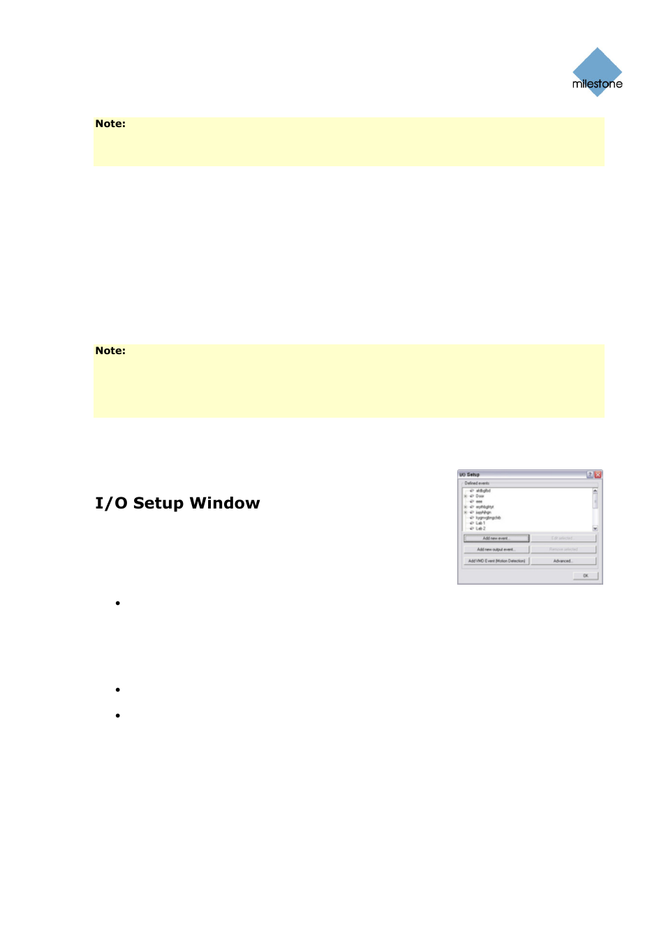 Using dedicated i/o devices, I/o setup, I/o setup window | 74), for, Ge 74) or event | Milestone Basis+ 6.5 User Manual | Page 74 / 160