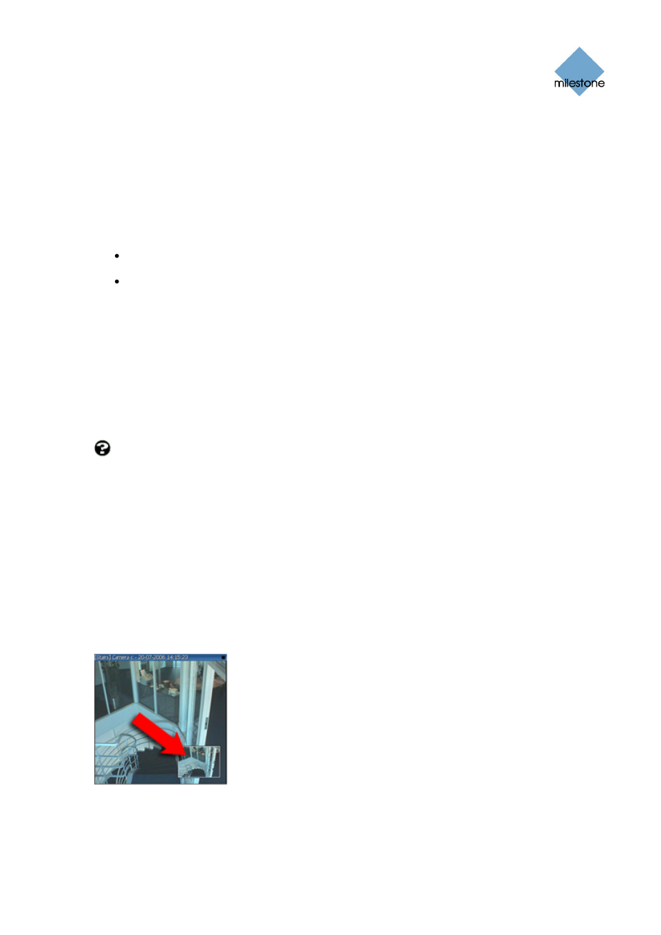 Ptz cannot be used retroactively, Digital zoom, Digital zoom features | Milestone Smart Client 3.6 User Manual | Page 82 / 115