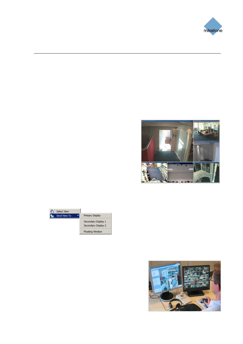Using multiple windows, Sending a view to primary display, Sending a view to secondary display | Milestone Smart Client 3.6 User Manual | Page 94 / 115