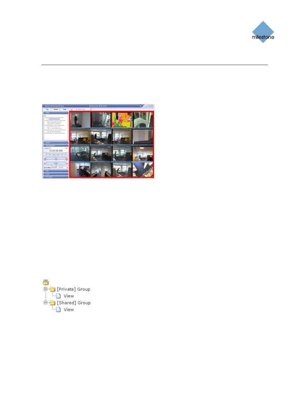 Creating views, Views/groups concept, Private and shared groups | Milestone Remote Client 3.5 User Manual | Page 12 / 49