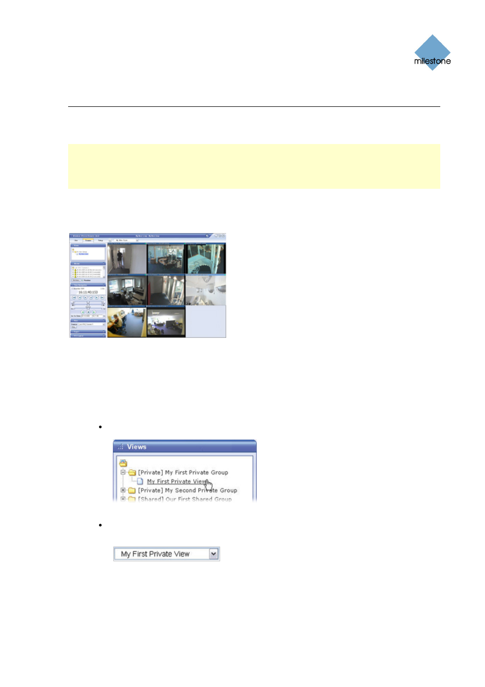 Viewing recorded video, Selecting a view, Enlarging images from a particular camera | Milestone Remote Client 3.5 User Manual | Page 32 / 49