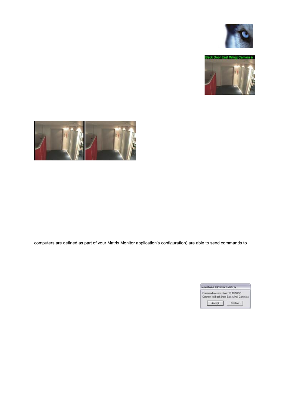 Image aspect ratios, Toggle regular and full screen view, Accept received commands | Alerts upon executed commands, Camera information | Milestone Matrix Monitor 2.3 User Manual | Page 14 / 18