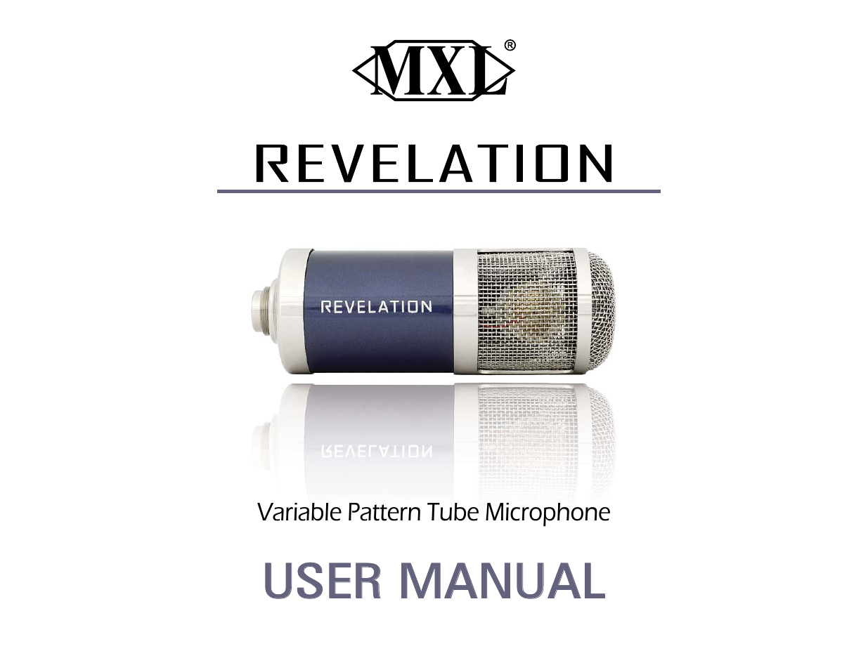 MXL Revelation User Manual | 7 pages