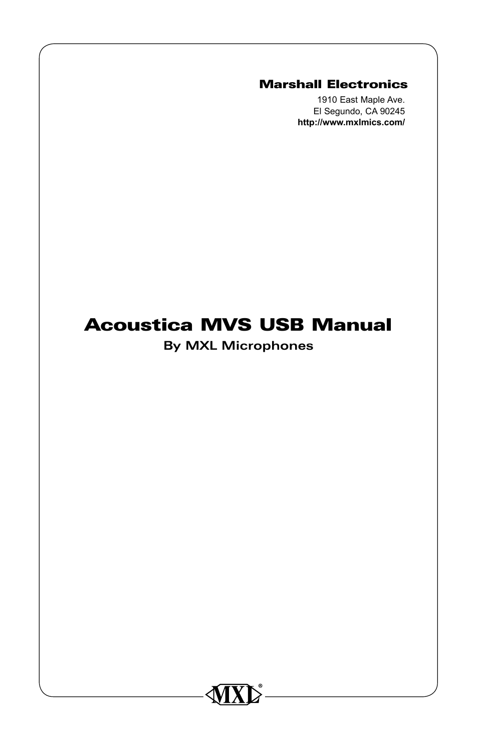 MXL Acoustica MVS User Manual | 8 pages