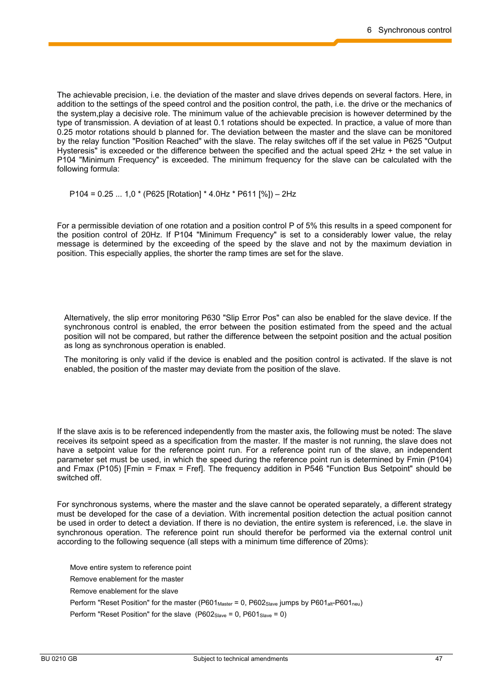 6 achievable precision / position monitoring, 7 significance of p630 for synchronous operation | NORD Drivesystems BU0210 User Manual | Page 47 / 60