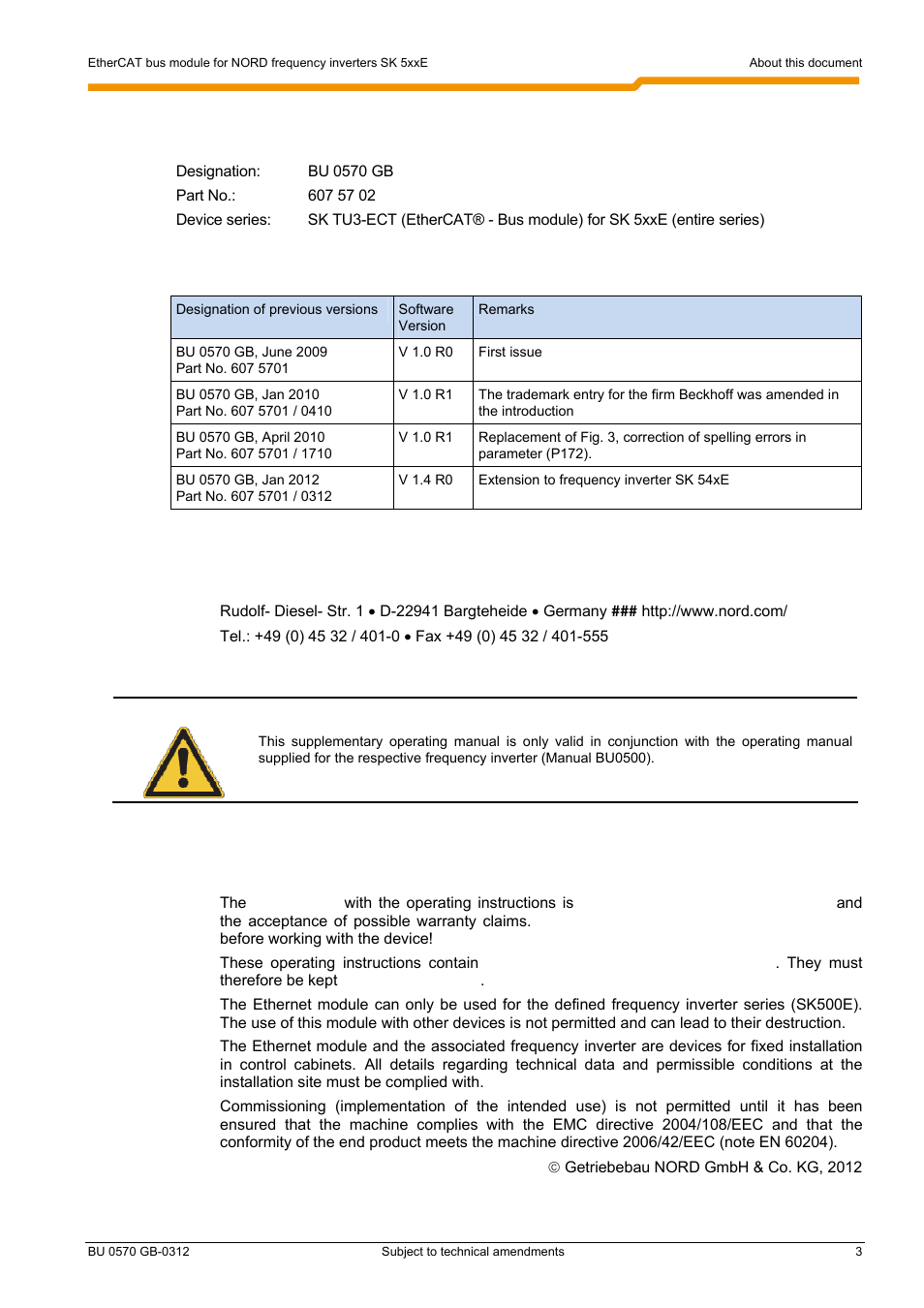 Documentation, Version list, Publisher | Intended use of the frequency inverter | NORD Drivesystems BU0570 User Manual | Page 3 / 44