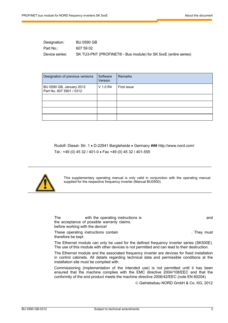 Documentation, Version list, Publisher | Intended use of the frequency inverter | NORD Drivesystems BU0590 User Manual | Page 3 / 48