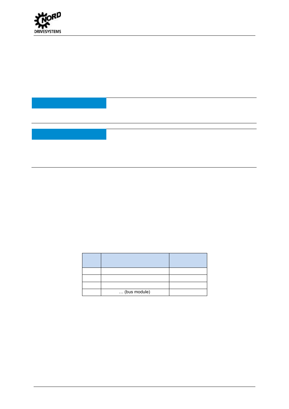 Remote maintenance (in preparation), Configuration example, Table 4: configuration example - devices used | Attention, 3 configuration in the bus system, 3 remote maintenance (in preparation), Remote control via nordcon, Unauthorised access, 4 configuration example | NORD Drivesystems BU2200 User Manual | Page 10 / 42