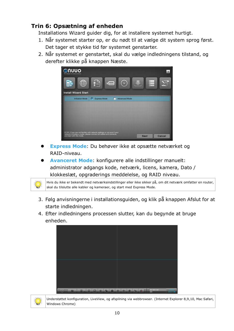 Trin 6: opsæ tning af enheden | NUUO NVRsolo User Manual | Page 12 / 43