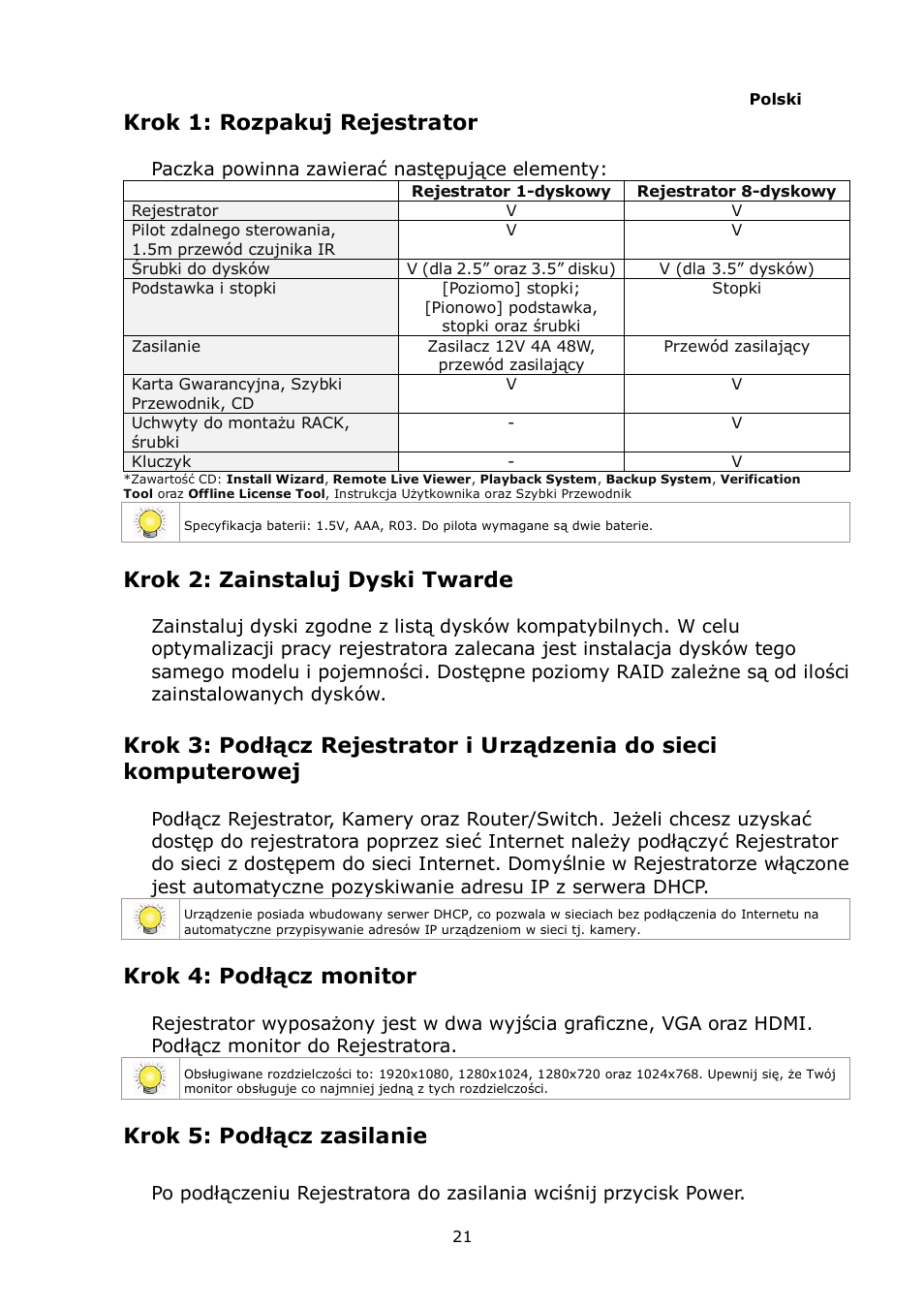 Polski, Krok 1: rozpakuj rejestrator, Krok 2: zainstaluj dyski twarde | Krok 4: podłącz monitor, Krok 5: podłącz zasilanie | NUUO NVRsolo User Manual | Page 23 / 43