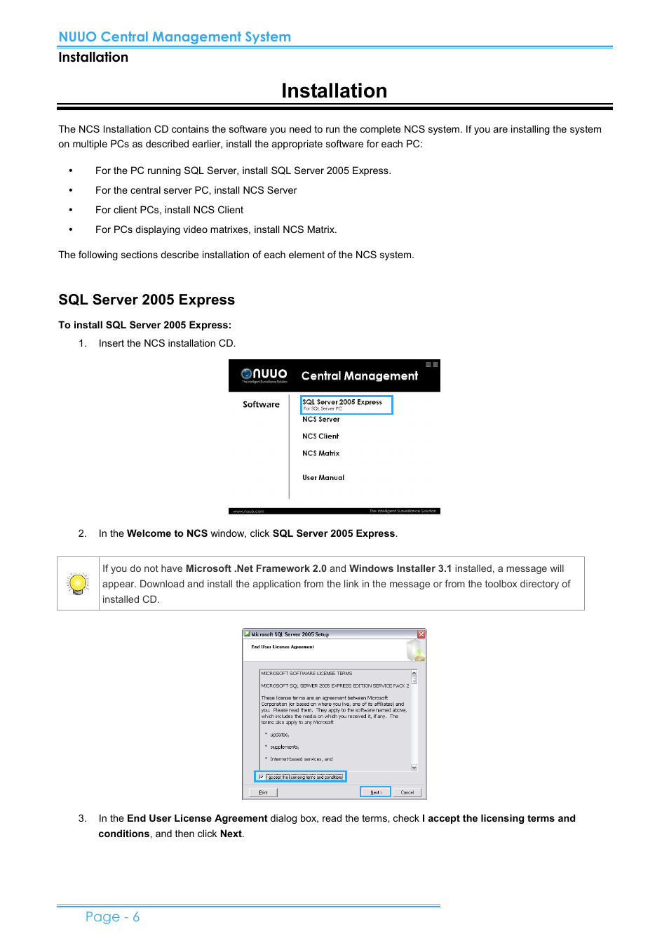 Installation, Sql server 2005 express, Nuuo central management system installation | Page - 6 | NUUO CMS User Manual | Page 6 / 21