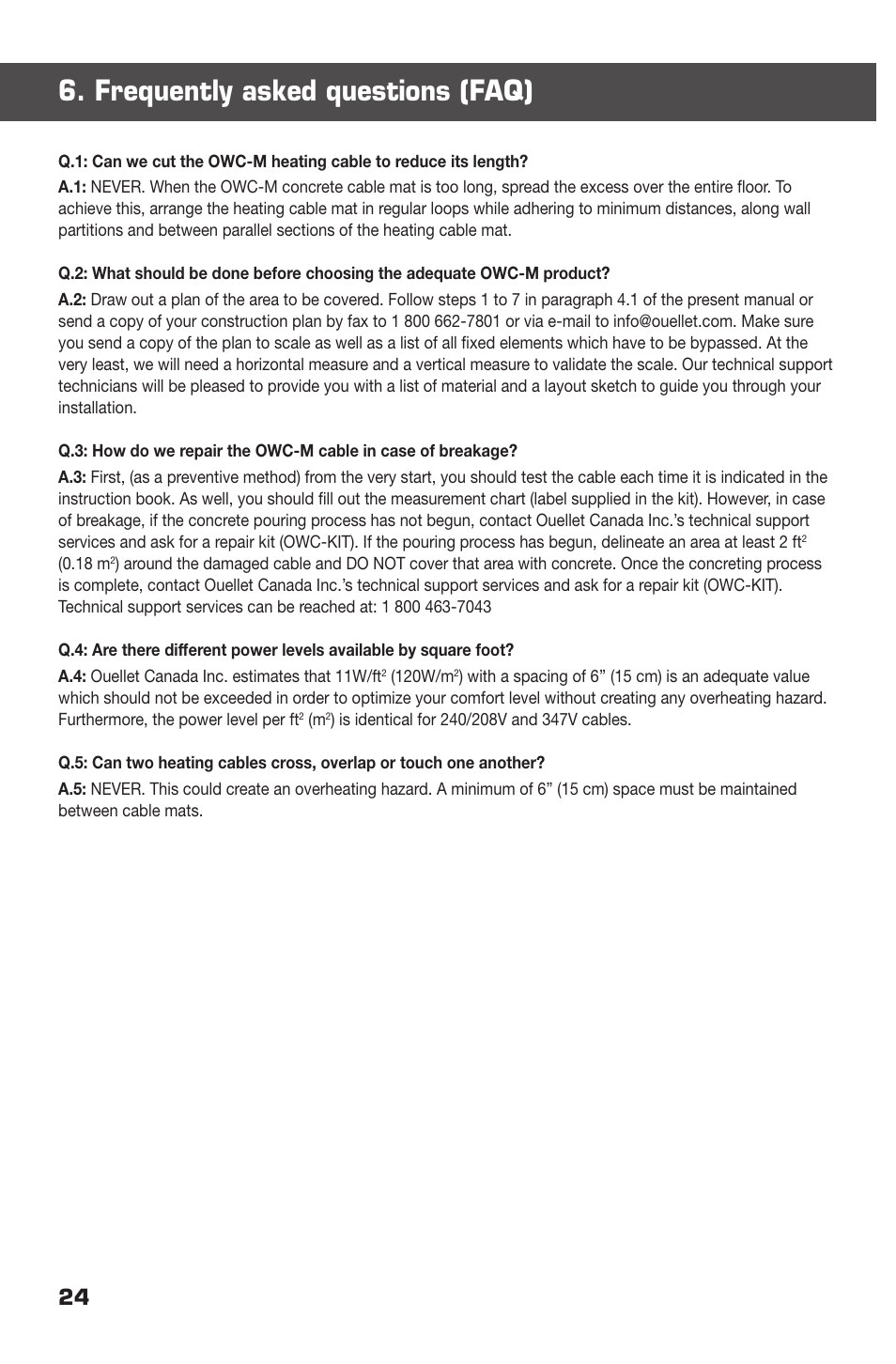Frequently asked questions (faq) | Ouellet OWC-M User Manual | Page 24 / 26
