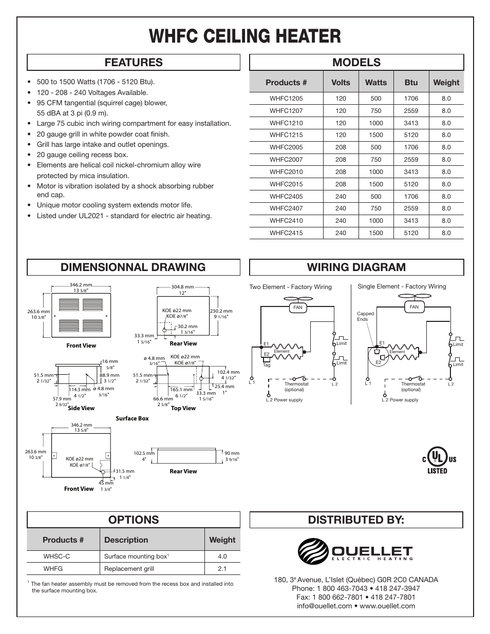 Whfc ceiling heater, Distributed by: features, Models options wiring diagram | Dimensionnal drawing, Products # volts watts btu weight, Products # description weight | Ouellet WHFC User Manual | Page 2 / 2