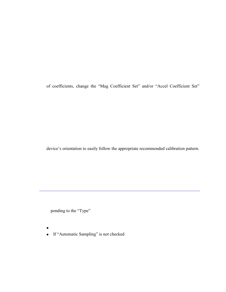 Automatic sampling, H/p/r output during cal, Audible feedback | 2 performing a calibration, Performing a calibration | PNI FieldForce Trax User Manual | Page 32 / 62