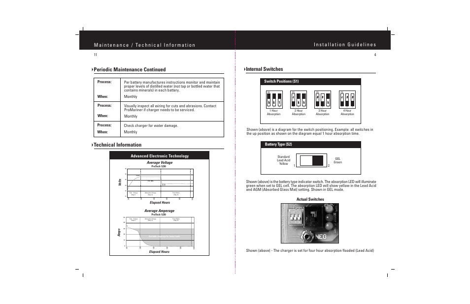 Periodic maintenance continued internal switches, Technical information, Advanced electronic technology | Battery type (s2), Actual switches switch positions (s1), Average amperage, Average voltage, Elapsed hours stl o v, Standard lead acid yellow gel green 1 2 | ProMariner ProTech-4 User Manual | Page 6 / 18