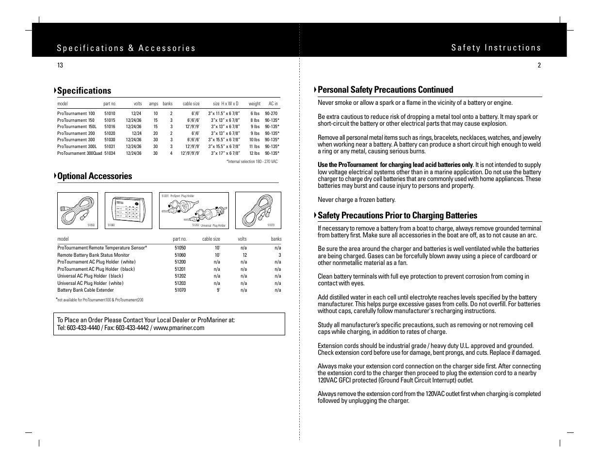 Specifications, Personal safety precautions continued, Safety precautions prior to charging batteries | Optional accessories | ProMariner ProTournament User Manual | Page 4 / 9