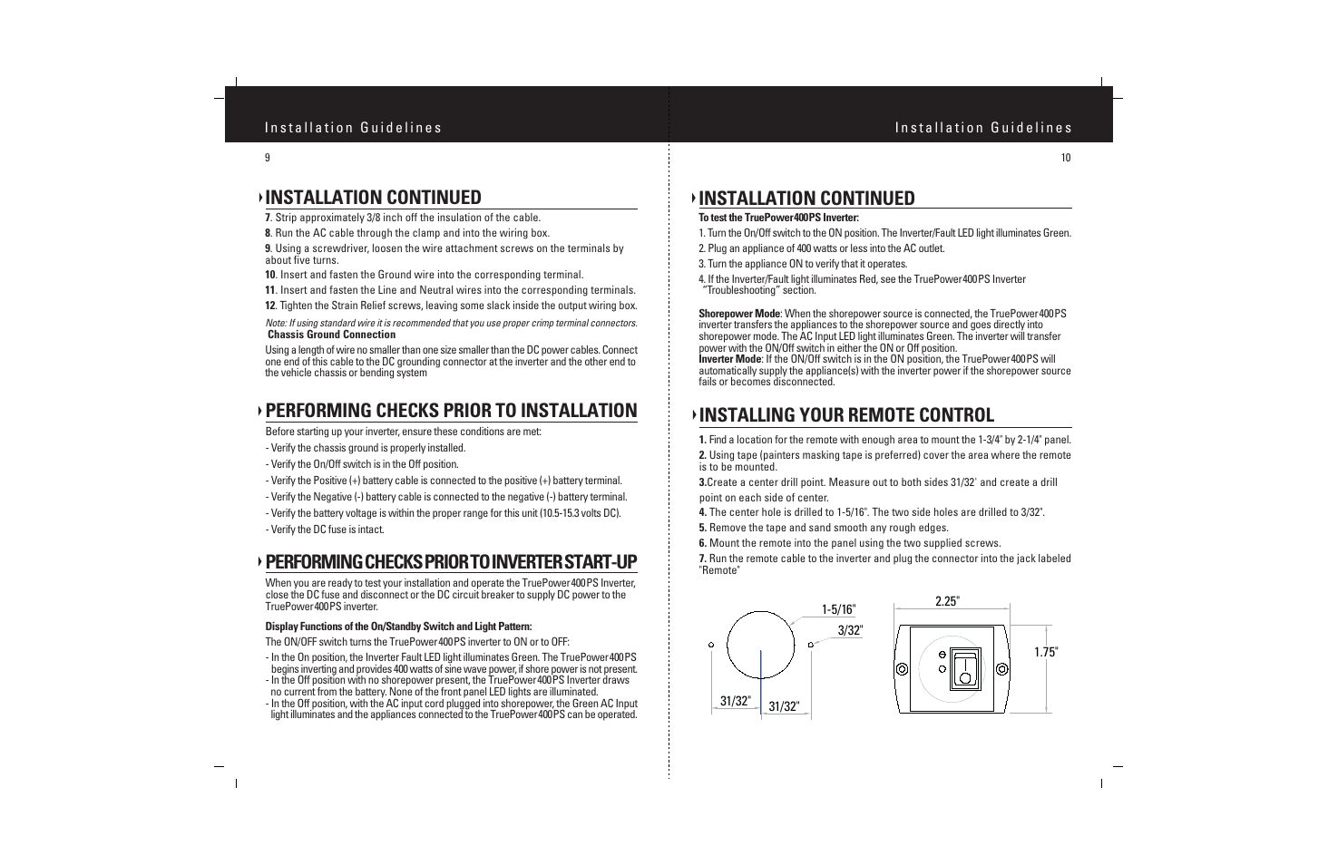 Installation continued, Performing checks prior to installation, Performing checks prior to inverter start-up | Installing your remote control | ProMariner TruePower 400PS User Manual | Page 11 / 11