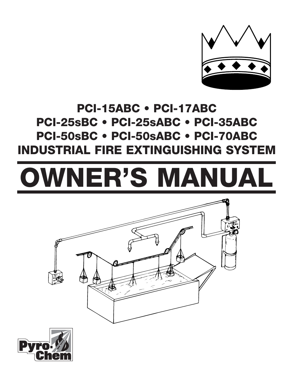 Pyro-Chem MONARCH Industrial User Manual | 4 pages