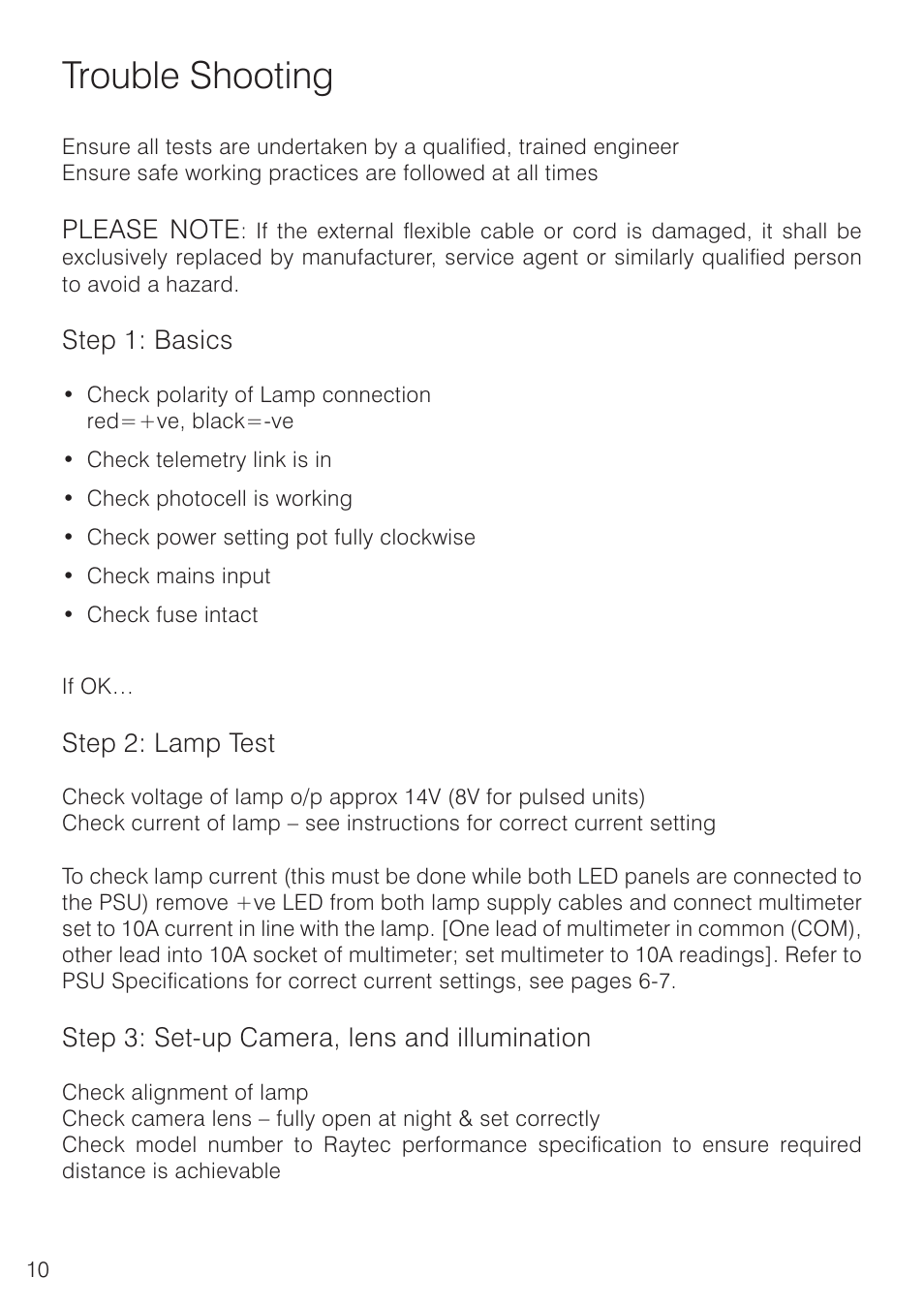 Trouble shooting, Step 1: basics, Step 2: lamp test | Step 3: set-up camera, lens and illumination | Raytec Raylux Panoramic User Manual | Page 10 / 12