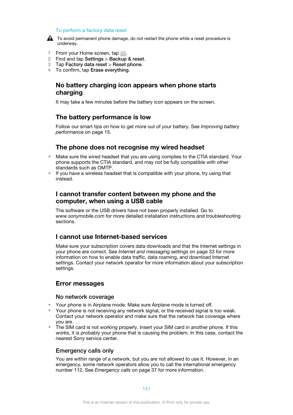 The battery performance is low, The phone does not recognise my wired headset, I cannot use internet-based services | Error messages | Sony Ericsson Xperia™ ion HSPA(LT28H) User Manual | Page 141 / 148