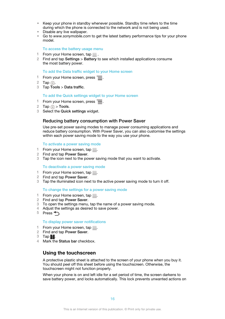 Using the touchscreen | Sony Ericsson Xperia™ ion HSPA(LT28H) User Manual | Page 16 / 148