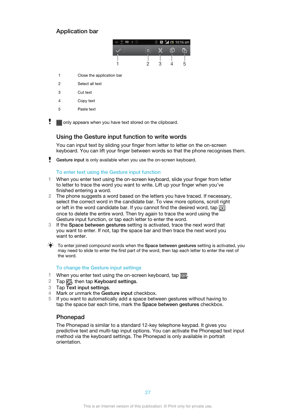 Application bar, Using the gesture input function to write words, Phonepad | Sony Ericsson Xperia™ ion HSPA(LT28H) User Manual | Page 27 / 148