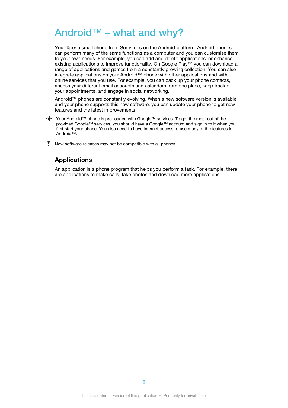 Android™‎ – what and why, Applications, Android™ – what and why | Sony Ericsson Xperia™ ion HSPA(LT28H) User Manual | Page 8 / 148