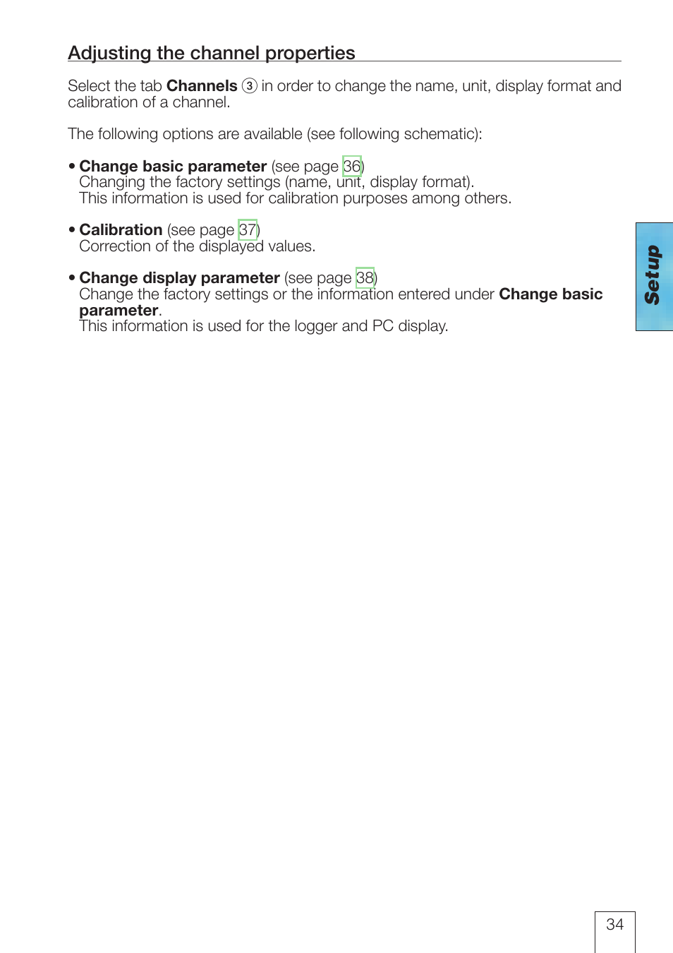 Adjusting the channel properties, Setup adjusting the channel properties | ROTRONIC LOG-HC2 Universal Datalogger User Manual | Page 34 / 60