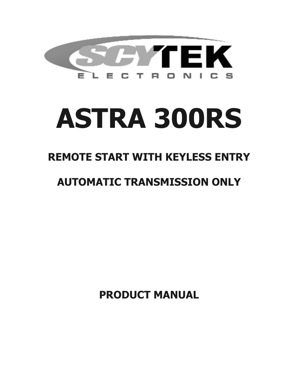 ScyTek Electronics ASTRA 300RS User Manual | 12 pages