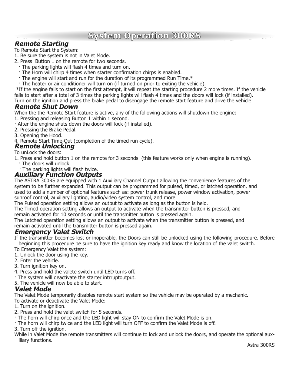 System operation 300rs, Remote starting, Remote shut down | Remote unlocking, Auxiliary function outputs, Emergency valet switch, Valet mode | ScyTek Electronics ASTRA 300RS User Manual | Page 5 / 12