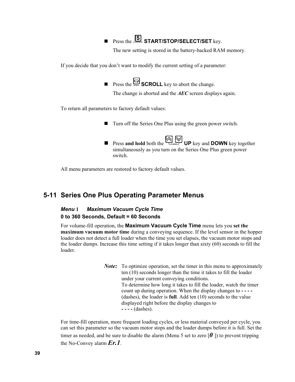 11 series one plus operating parameter menus, Er.1 | Sterlco SSL and SSIL Series Hopper Loaders User Manual | Page 39 / 69