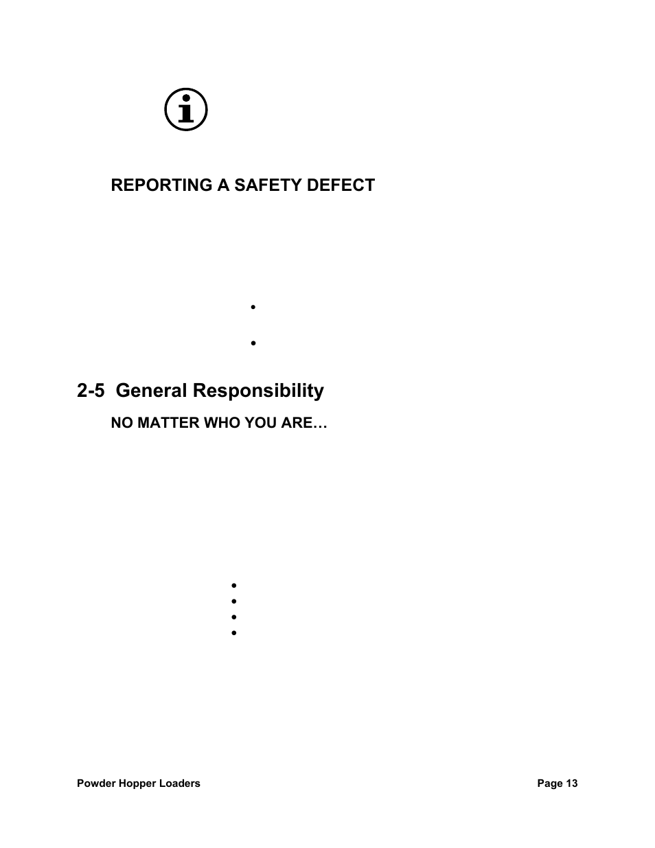 5 general responsibility, Reporting a safety defect | Sterlco SPL Series Powder Hopper Loader User Manual | Page 13 / 43