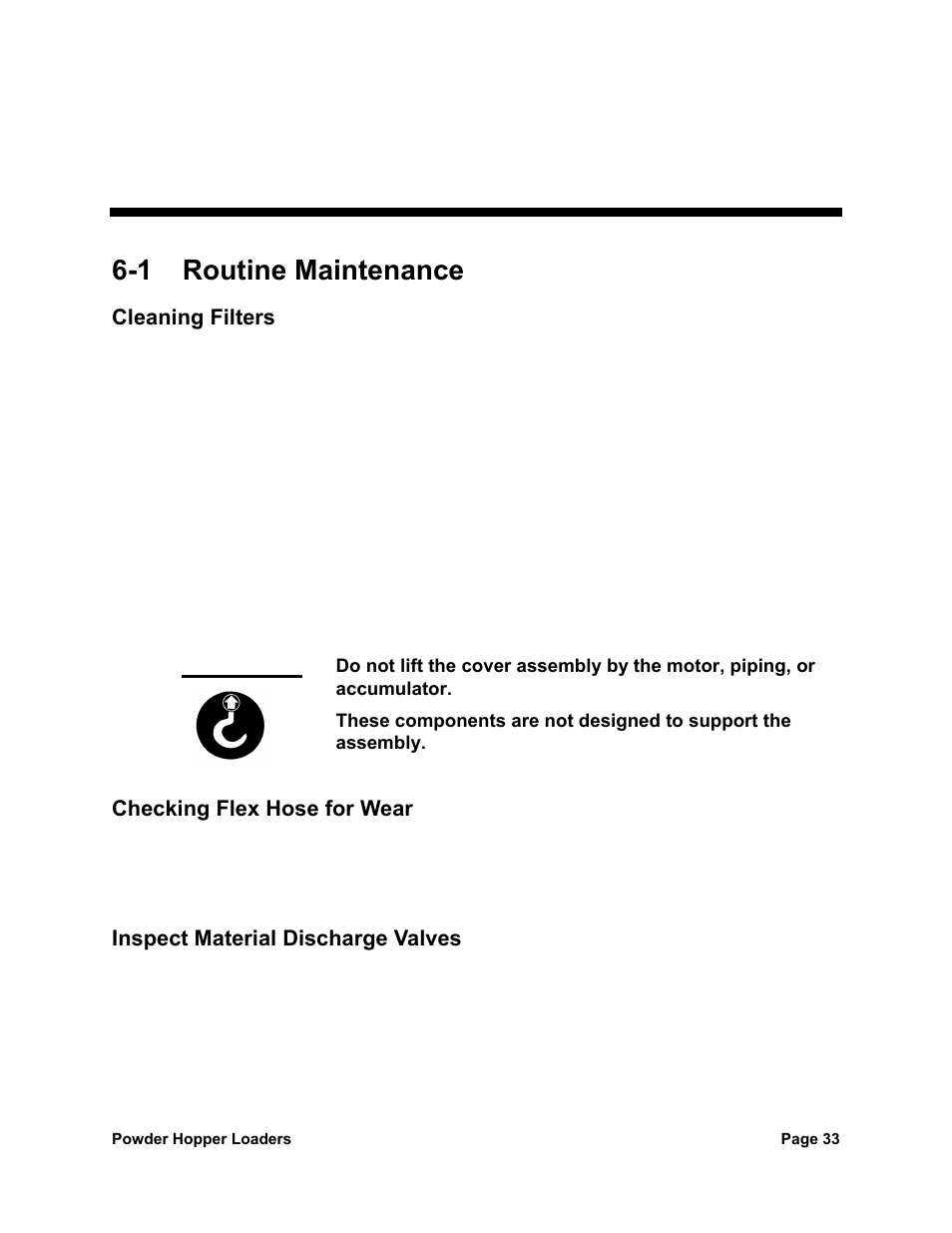 6 maintenance, 1 routine maintenance, Caution | Sterlco SPL Series Powder Hopper Loader User Manual | Page 33 / 43