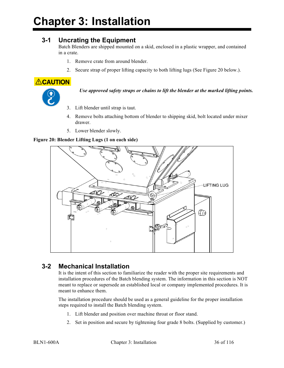 Chapter 3: installation, 1 uncrating the equipment, 2 mechanical installation | Sterlco SGBD Series Batch Gravimetric Blenders User Manual | Page 36 / 116