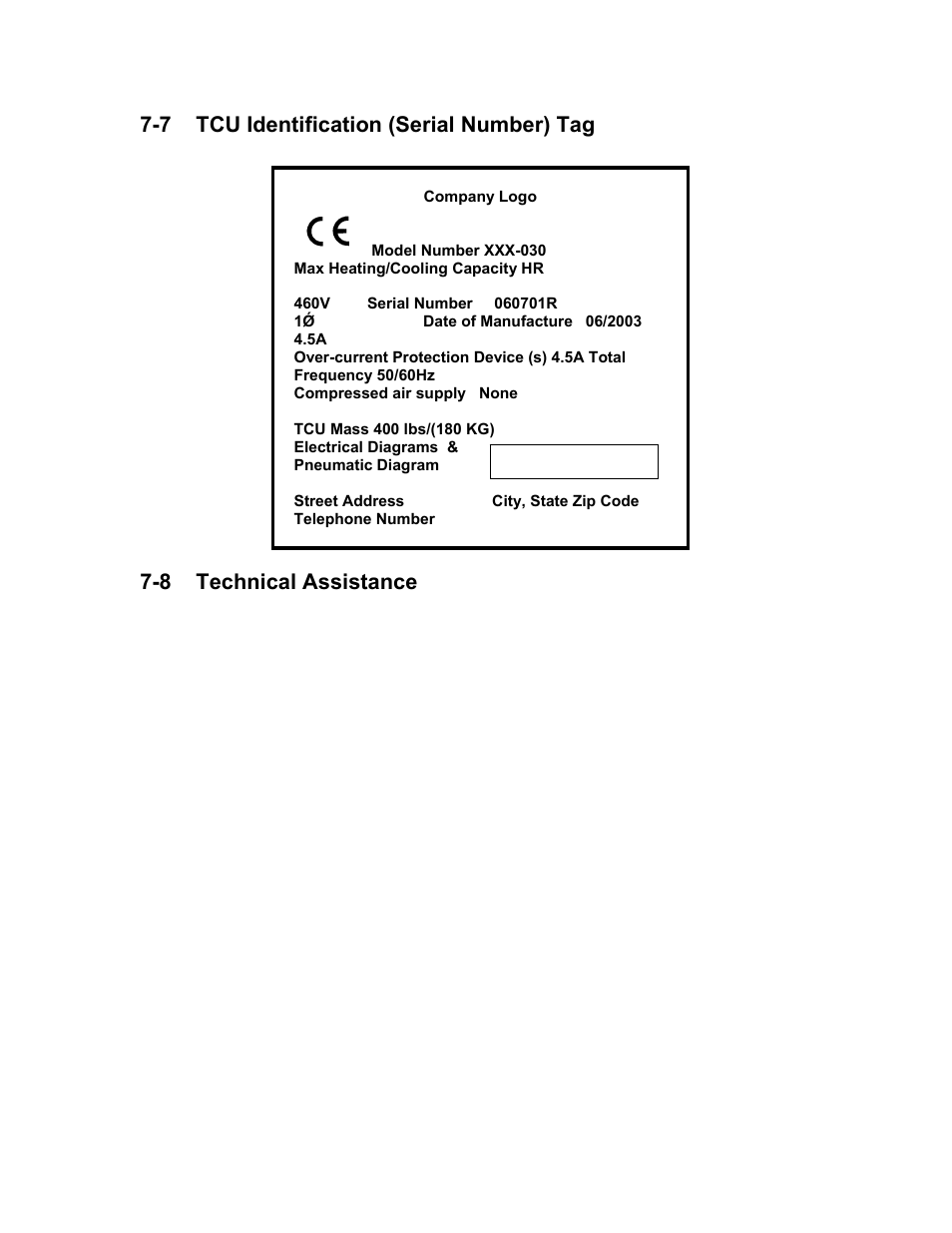 7 tcu identification (serial number) tag, 8 technical assistance | Sterlco Upright High Temperature Heat Transfer User Manual | Page 49 / 49