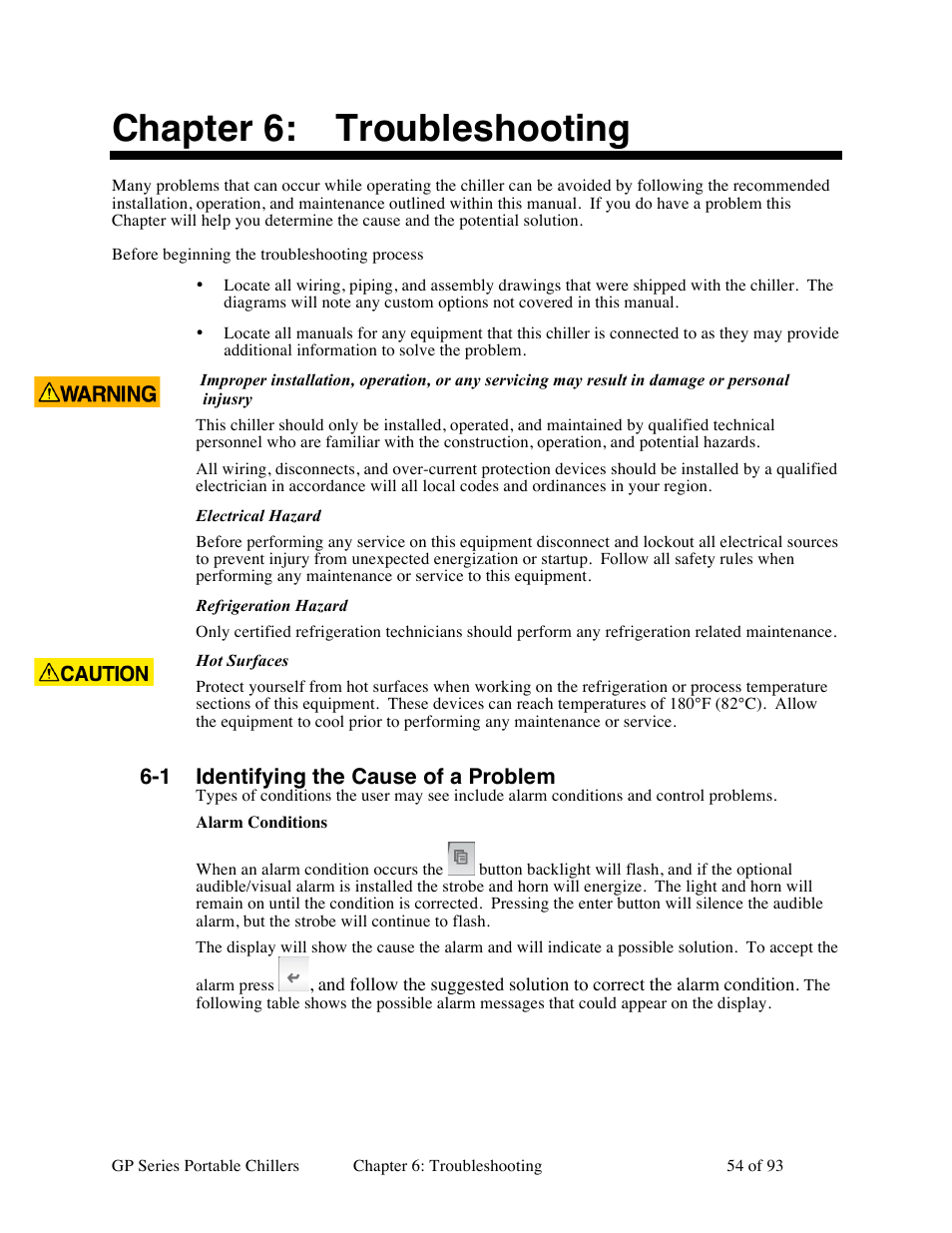 Chapter 6: troubleshooting, 1 identifying the cause of a problem | Sterlco GP Series 20-60 HP Packaged Chillers User Manual | Page 54 / 93