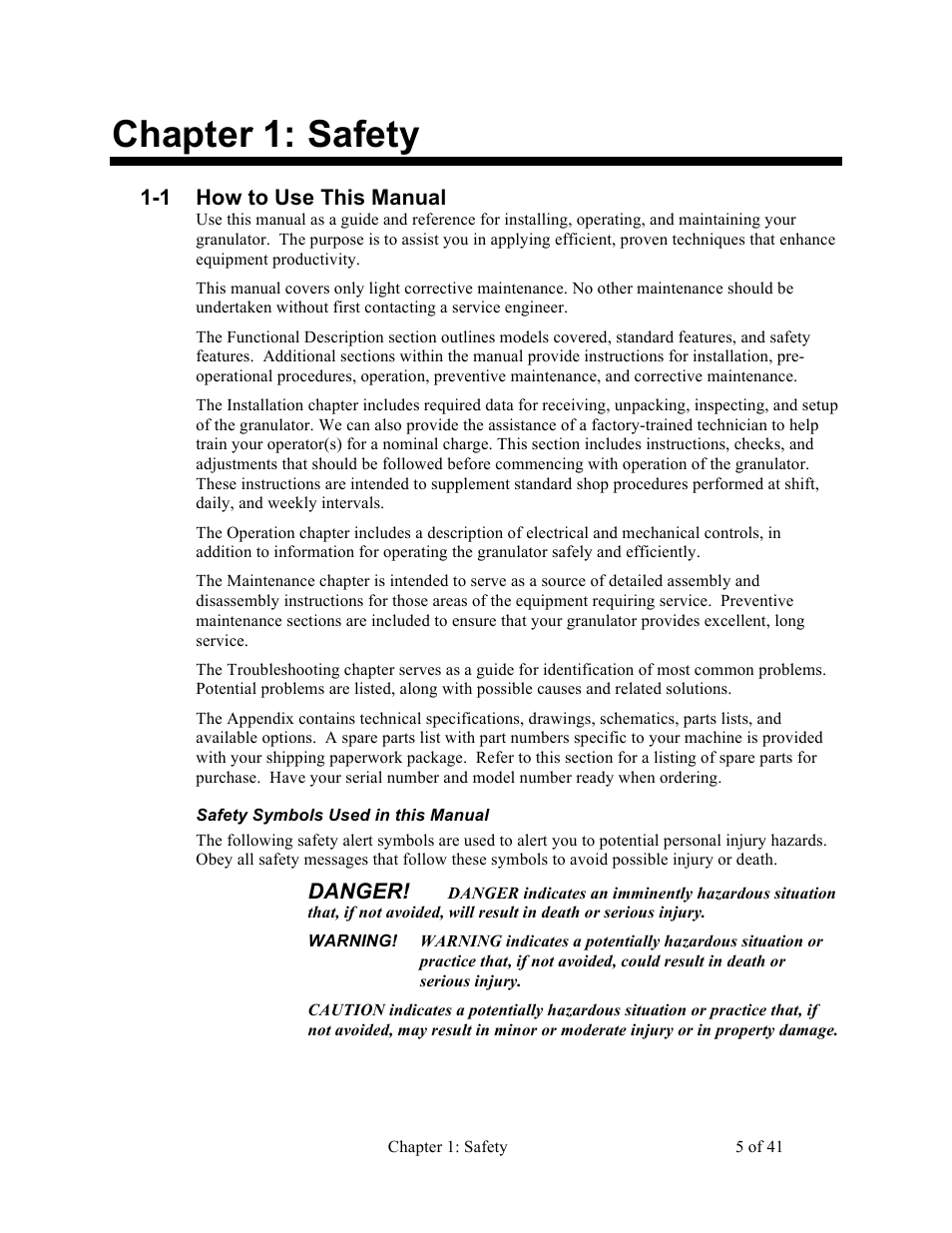 Chapter 1: safety, 1 how to use this manual, Danger | Sterlco BP800 Series Granulators User Manual | Page 5 / 41