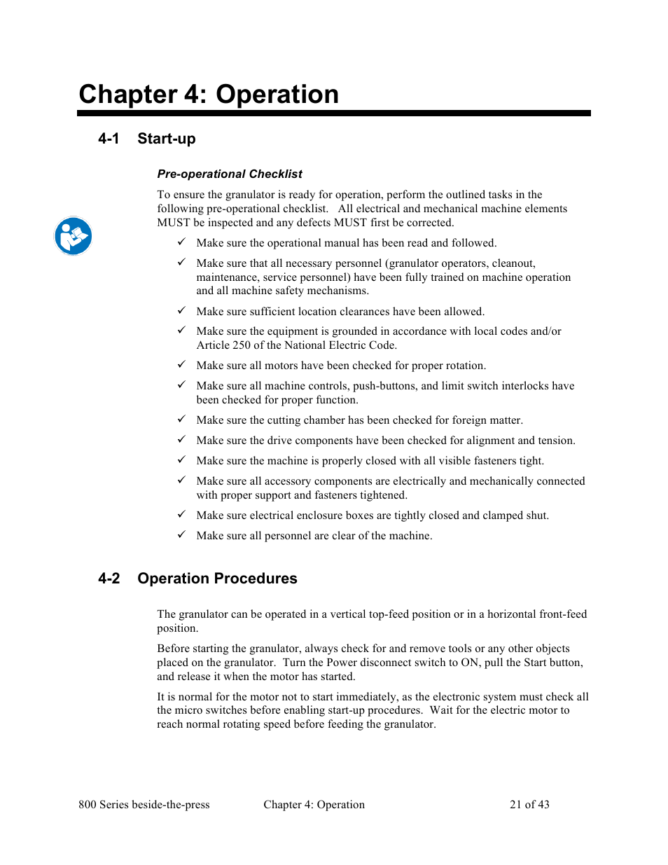 Chapter 4: operation, 1 start-up, 2 operation procedures | Sterlco BP800 Series Granulators User Manual | Page 21 / 43