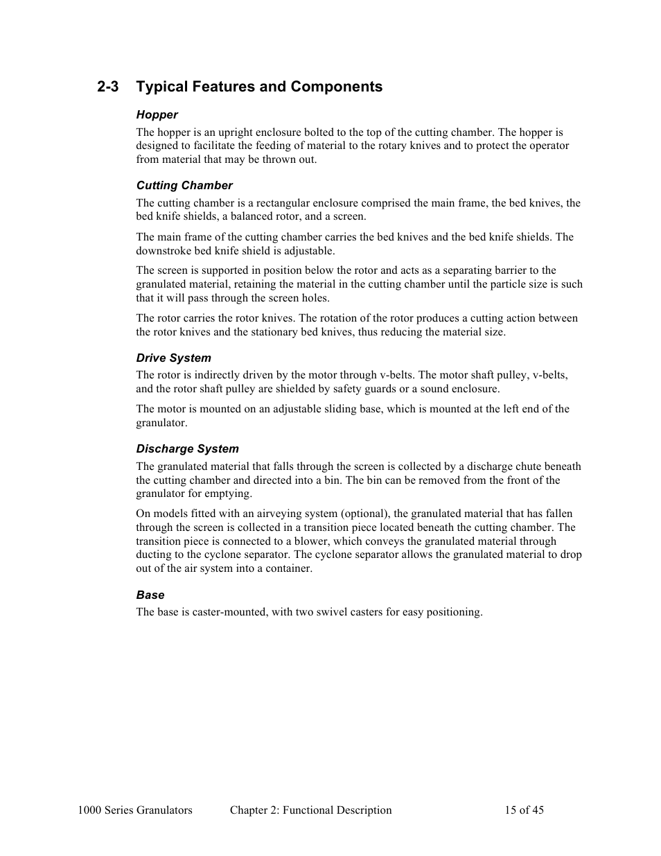 3 typical features and components | Sterlco BP 1000 Series Beside the Press Granulators User Manual | Page 15 / 45